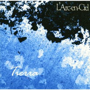 良書網 L'Arc～en～Ciel<br>Tierra 出版社: キューンミュージッ Code/ISBN: KSC2-80