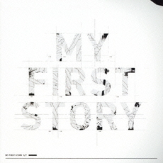 良書網 MY FIRST STORY<br>MY FIRST STORY 出版社: INTACT　RECORD Code/ISBN: INRC-1