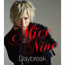 Alice Nine<br/>Daybreak‐HIROTO　ver．‐