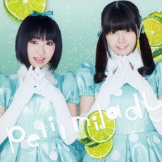 良書網 petit milady<br>鏡のデュアル・イズム／100％サイダーガール<br>CD+DVD］＜初回限定盤B＞ 出版社: ユニバーサル　ミュージッ Code/ISBN: UMCA-59015