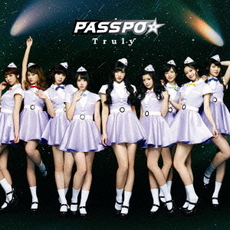 良書網 ＰＡＳＳＰＯ☆<br>Truly<br>［CD+DVD］＜初回限定盤/ファーストクラス盤＞ 出版社: ユニバーサル Code/ISBN: UPCH-9866