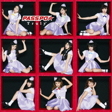 ＰＡＳＳＰＯ☆<br>Truly<br>＜通常盤/エコノミークラス盤＞