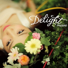 miwa<br>Delight＜通常盤＞