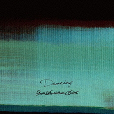 9mm Parabellum Bullet<br>Dawning<br>＜通常盤＞