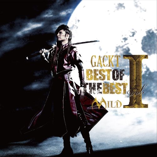 良書網 GACKT<br>BEST　OF　THE　BEST　vol．1　‐MILD‐ 出版社: HP Code/ISBN: YICQ-10295