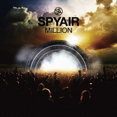 SPYAIR<br>MILLION<br>［CD+DVD］＜初回生産限定盤A＞