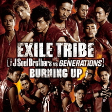 良書網 EXILE TRIBE<br>BURNING　UP<br>［CD+DVD］ 出版社: rhythm　zon Code/ISBN: RZCD-59421