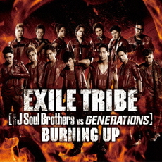 EXILE TRIBE<br>BURNING　UP