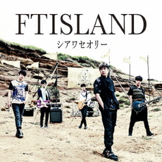 FTISLAND<br>シアワセオリー<br>［CD+DVD］＜初回限定盤B＞