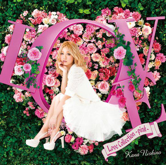 良書網 西野カナ<br>Love　Collection　～pink～<br>＜通常盤＞ 出版社: SME　Record Code/ISBN: SECL-1383