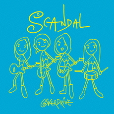 良書網 SCANDAL<br>OVER　DRIVE＜通常盤＞ 出版社: エピックレコードジャパ Code/ISBN: ESCL-4097