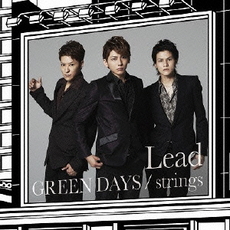 良書網 Lead<br>GREEN　DAYS／strings＜初回盤C＞ 出版社: ポニーキャニオ Code/ISBN: PCCA-3907