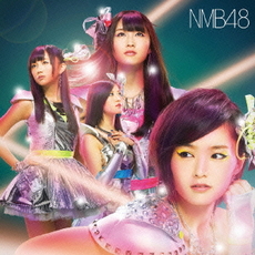 NMB48<br>カモネギックス(Type-A) ［CD+DVD］
