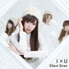 Silent Siren<br>I×U(ひなんちゅ＜梅村妃奈子＞ジャケット盤)