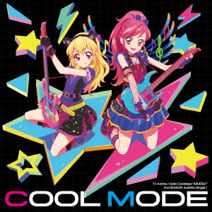 Anime<br>TVアニメ／データカードダス『アイカツ！』<br>2ndシーズン　挿入歌シングル1　COOL　MODE