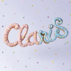 良書網 ClariS<br>STEP［CD+DVD］＜初回生産限定盤＞ 出版社: SME　Record Code/ISBN: SECL-1491