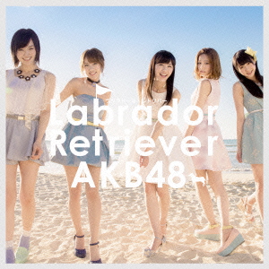 良書網 AKB48<br>ラブラドール・レトリバー ＜Type-A＞<br>［CD+DVD］＜通常盤＞ 出版社: キングレコー Code/ISBN: KIZM-283