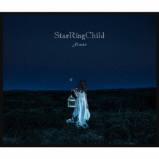 良書網 Aimer<br>StarRingChild EP＜通常盤＞ 出版社: DefSTAR　RECORD Code/ISBN: DFCL-2062