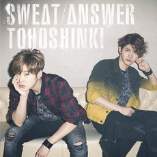 東方神起<br>Sweat / Answer［CD+DVD］＜初回生産限定盤＞