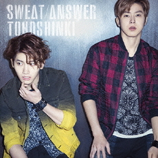 東方神起<br>Sweat / Answer