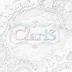 良書網 Claris<br>border［CD+DVD］＜初回生産限定盤＞ 出版社: SME　Record Code/ISBN: SECL-1623