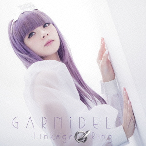 良書網 GARNiDELiA<br>Linkage Ring［CD+DVD］＜初回生産限定盤B＞ 出版社: DefSTAR　RECORD Code/ISBN: DFCL-2112