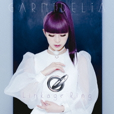 GARNiDELiA<br>Linkage Ring＜通常盤＞