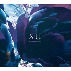 SawanoHiroyuki[nZk]<br>X．U．｜scaPEGoat＜通常盤＞