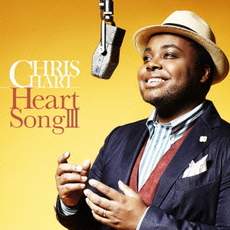 Chris Hart<br>Heart Song III［CD+DVD］＜初回限定盤＞