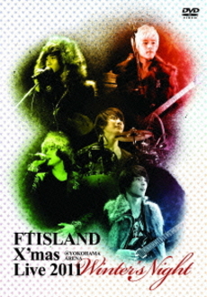 FTISLAND<br>X'mas Live 2011 ～Winter's Night～<br>at 横浜アリーナ (DVD)