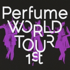 Perfume<br>Ｐｅｒｆｕｍｅ　ＷＯＲＬＤ　ＴＯＵＲ　１ｓｔ<br>(DVD)