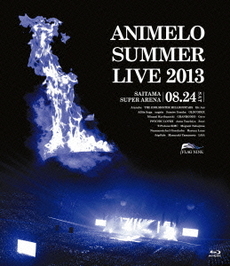 Anime<br>Animelo Summer Live 2013 FLAG NINE 8.24 (Blu-ray Disc)