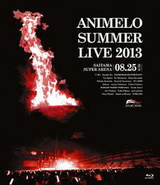 良書網 Anime<br>Animelo Summer Live 2013 FLAG NINE 8.25 (Blu-ray Disc) 出版社: アニサマプロジェクト2013 Code/ISBN: KIXM-1028/9