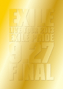 EXILE<br>EXILE LIVE TOUR 2013 “EXILE PRIDE” 9.27 FINAL<br>(Blu-ray Disc)