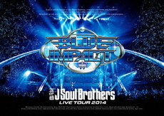 良書網 三代目J Soul Brothers from EXILE TRIBE<br>三代目J Soul Brothers LIVE TOUR 2014<br>「BLUE IMPACT」(DVD) 出版社: rhythm　zone Code/ISBN: RZBD-59635/6