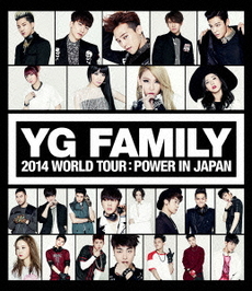 Various Artists<br>YG FAMILY WORLD TOUR 2014 -POWER- in Japan (Blu-ray Disc)