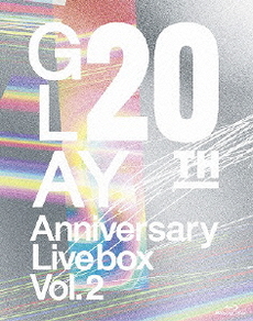 GLAY<br>GLAY 20th Anniversary LIVE BOX Vol.2 (Blu-ray Disc)