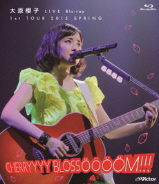 大原櫻子<br>LIVE Blu-ray 1st TOUR 2015 SPRING～CHERRYYYY BLOSSOOOOM !!!～<br>(Blu-ray Disc)