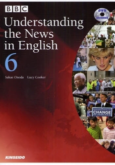 良書網 BBC Understanding the News in English 6 出版社: 金星堂 Code/ISBN: 9784764738706