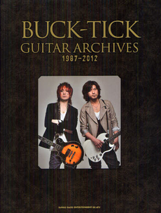 良書網 ＢＵＣＫ－ＴＩＣＫ　ＧＵＩＴＡＲ　ＡＲＣＨＩＶＥＳ　１９８７－２０１２ 出版社: シンコーミュージック・ Code/ISBN: 9784401637072