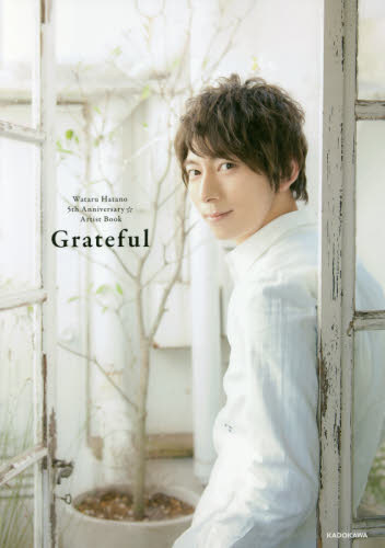 良書網 Ｇｒａｔｅｆｕｌ　Ｗａｔａｒｕ　Ｈａｔａｎｏ　５ｔｈ　Ａｎｎｉｖｅｒｓａｒｙ　☆　Ａｒｔｉｓｔ　Ｂｏｏｋ 出版社: ＫＡＤＯＫＡＷＡ Code/ISBN: 9784041051603