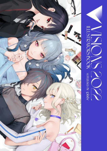 良書網 ＶＩＳＩＯＮＳ　ＩＬＬＵＳＴＲＡＴＯＲＳ　ＢＯＯＫ　２０２２ 出版社: ＫＡＤＯＫＡＷＡ Code/ISBN: 9784046806734