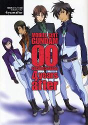 良書網 機動戦士ガンダム００セカンドシーズン４ｙｅａｒｓ　ａｆｔｅｒ 出版社: 角川書店 Code/ISBN: 9784048542579