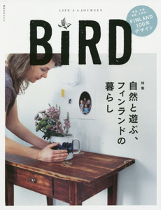 良書網 BiRD LIFE'S A JOURNEY n°08 (2014winter) 出版社: ｅｕｐｈｏｒｉａ　ＦＡＣＴＯＲＹ Code/ISBN: 9784063898699