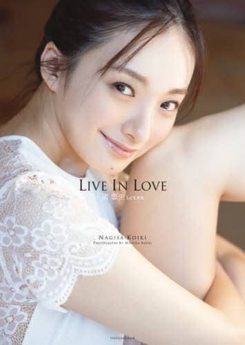 良書網 ＬＩＶＥ　ＩＮ　ＬＯＶＥ　渚恋生１ｓｔ写真集 出版社: 小学館 Code/ISBN: 9784096824474