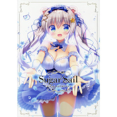 良書網 Sugar Sail -笹井さじ ART WORKS 初回限定版 出版社: 廣済堂出版 Code/ISBN: 9784331901939