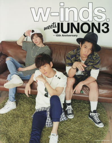 ｗ‐ｉｎｄｓ．ｍｅｅｔｓ　ＪＵＮＯＮ３　１５ｔｈ　Ａｎｎｉｖｅｒｓａｒｙ