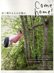 良書網 Come home! vol.21 出版社: 主婦と生活社 Code/ISBN: 9784391630602