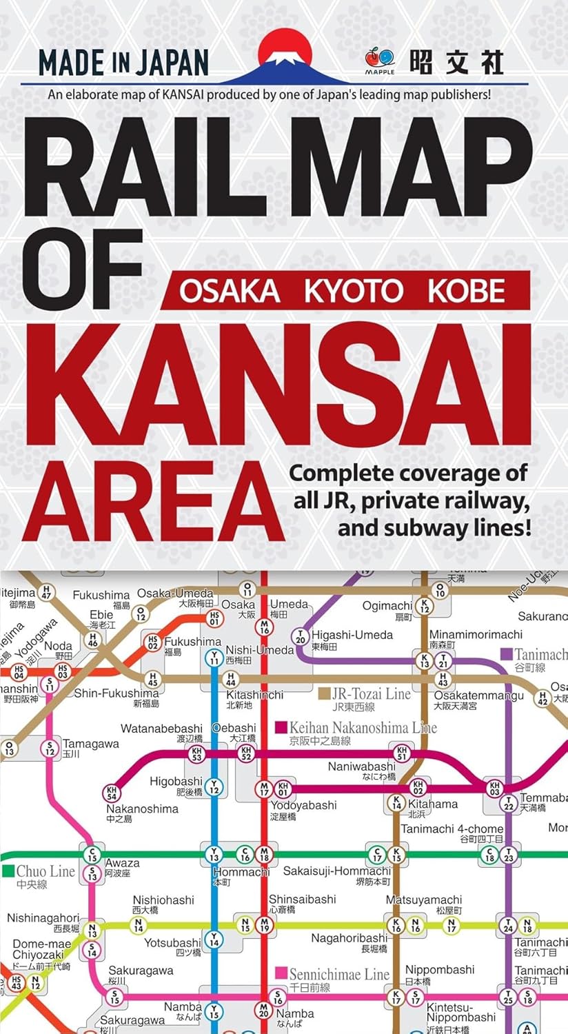 ＲＡＩＬ　ＭＡＰ　ＯＦ　ＫＡＮＳＡＩ　ＡＲＥＡ　ＯＳＡＫＡ　ＫＹＯＴＯ　ＫＯＢＥ
