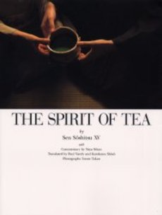 茶の心 The spirit of tea 英文
